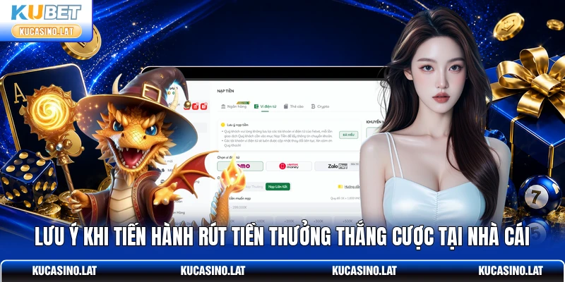 Lưu ý khi tiến hành rút tiền thưởng thắng cược tại nhà cái Lưu ý khi tiến hành rút tiền thưởng thắng cược tại nhà cái